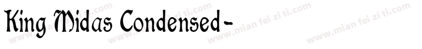 King Midas Condensed字体转换